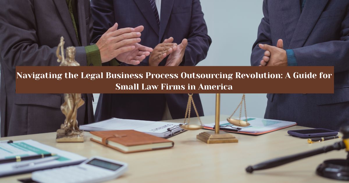 Legal Business Process Outsourcing