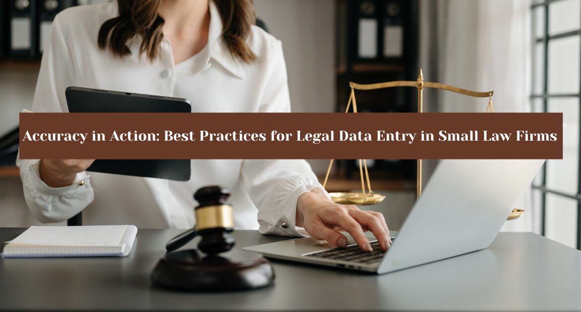Legal Data Entry