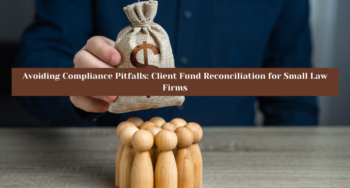 client fund reconciliation
