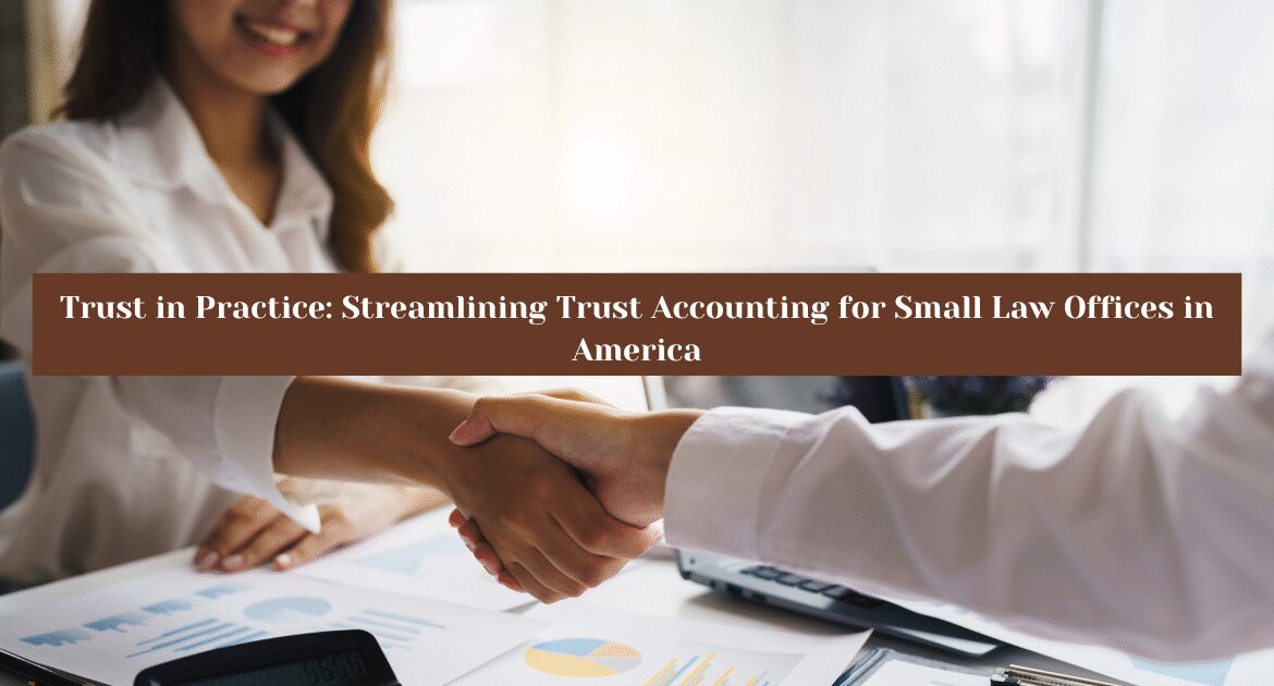 Trust Accounting