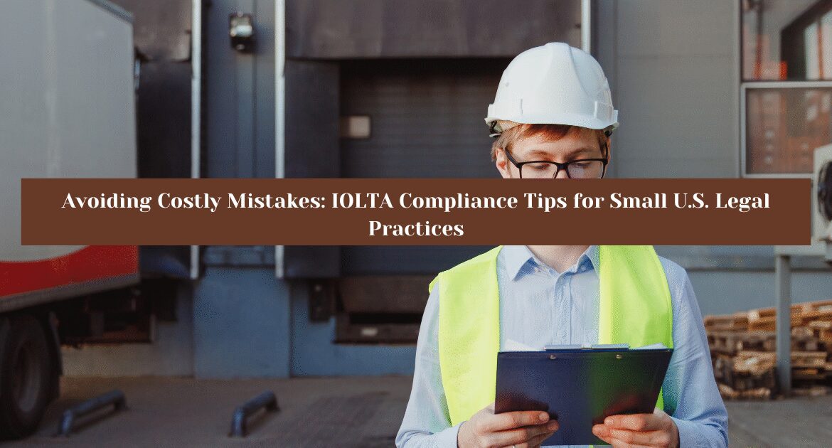IOLTA Compliance