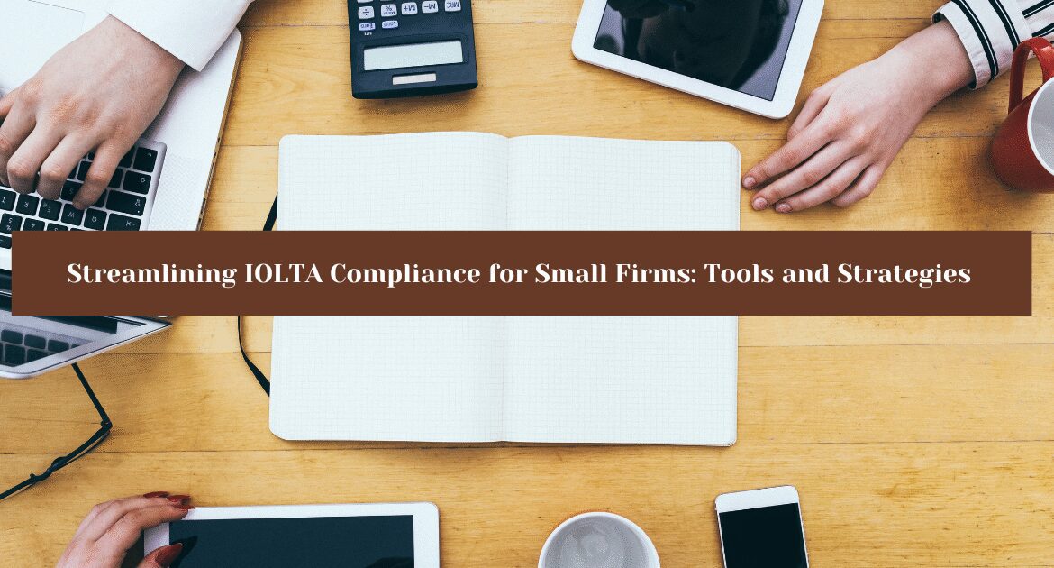 IOLTA Compliance