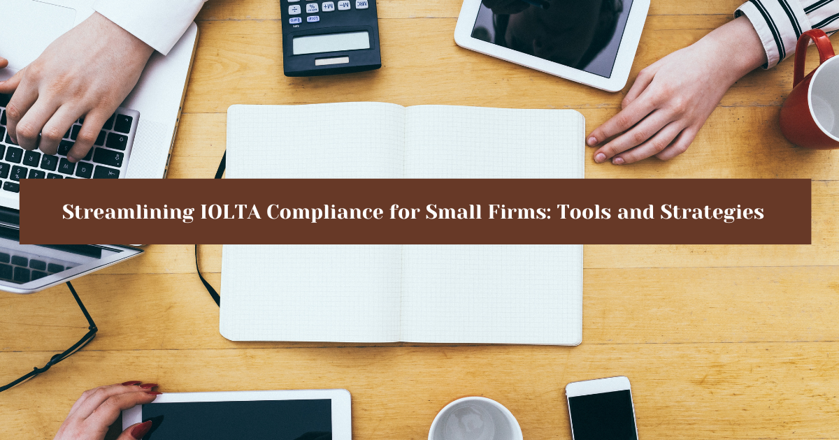 IOLTA Compliance