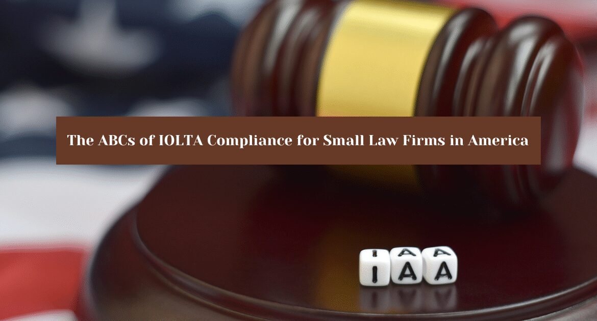 IOLTA Compliance