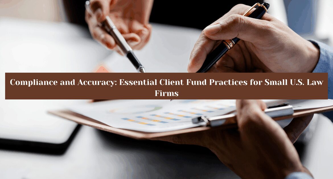 Client Fund Practices