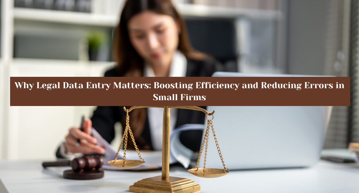 Legal Data Entry