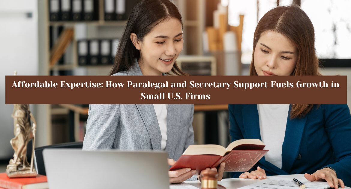 Paralegal and Secretary Support