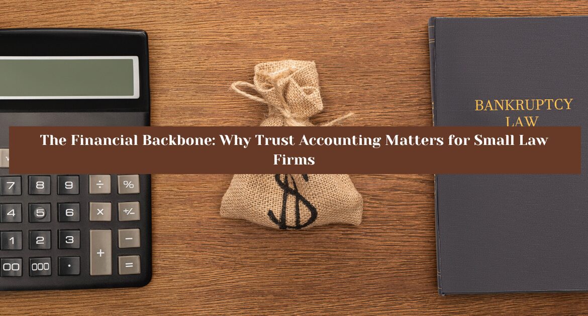 Trust Accounting