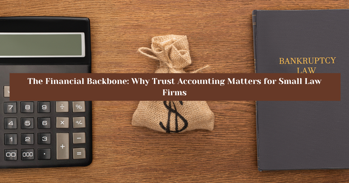 Trust Accounting