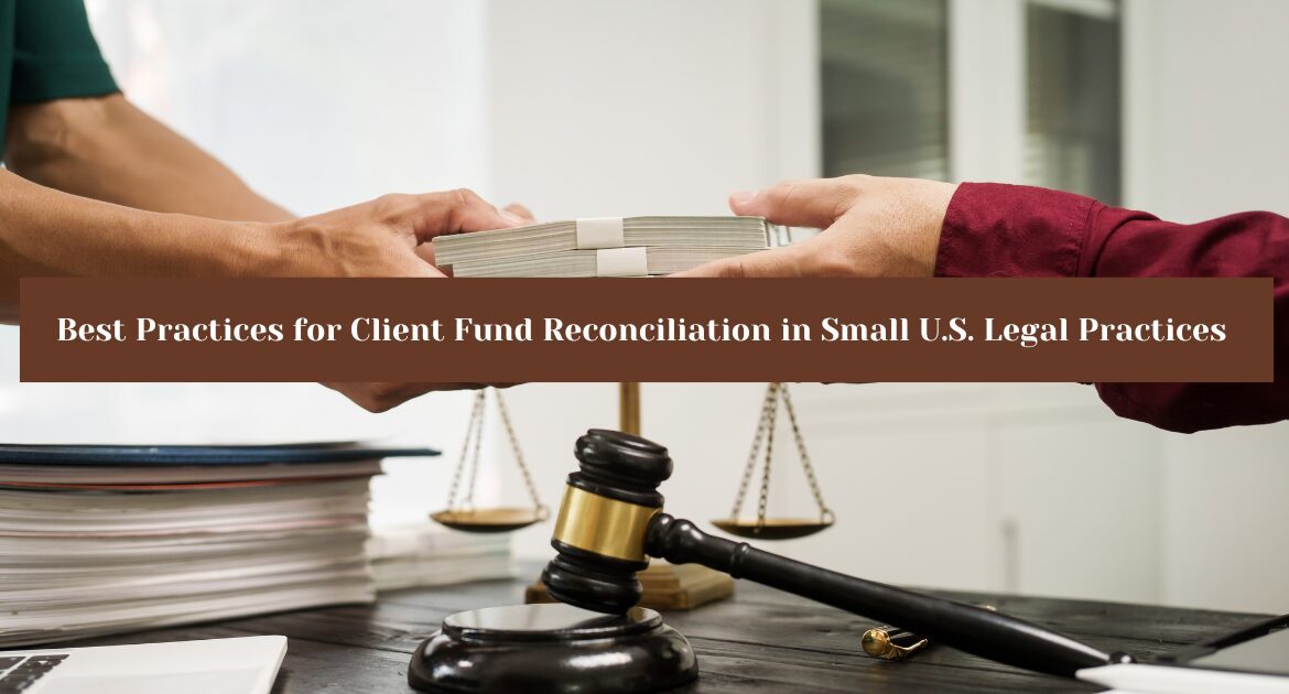 Client Fund Reconciliation