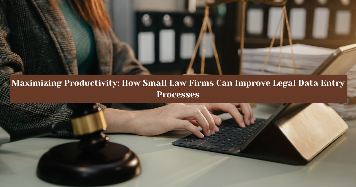 Legal Data Entry