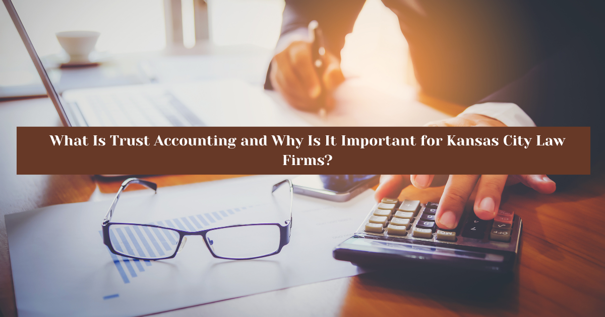 Trust Accounting