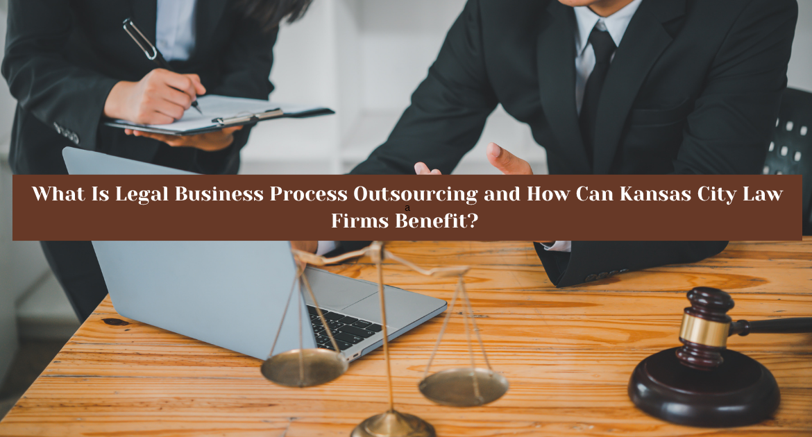 Legal Business Process Outsourcing